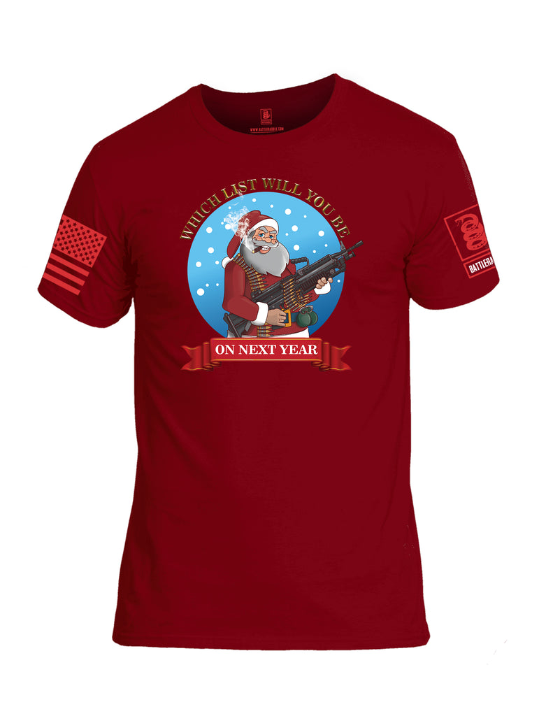 Battleraddle Which List Will You Be On Next Year Christmas Holiday Ugly Red Sleeve Print Mens Cotton Crew Neck T Shirt