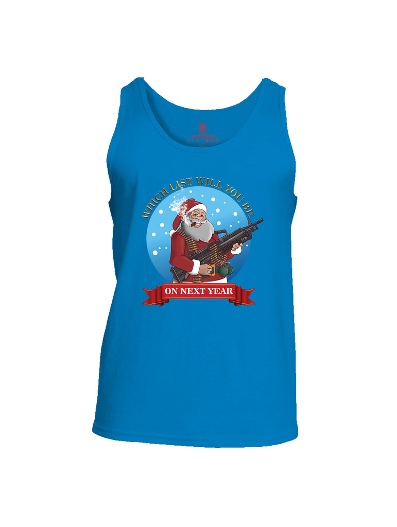 Battleraddle Which List Will You Be On Next Year Christmas Holiday Ugly Mens Cotton Tank Top