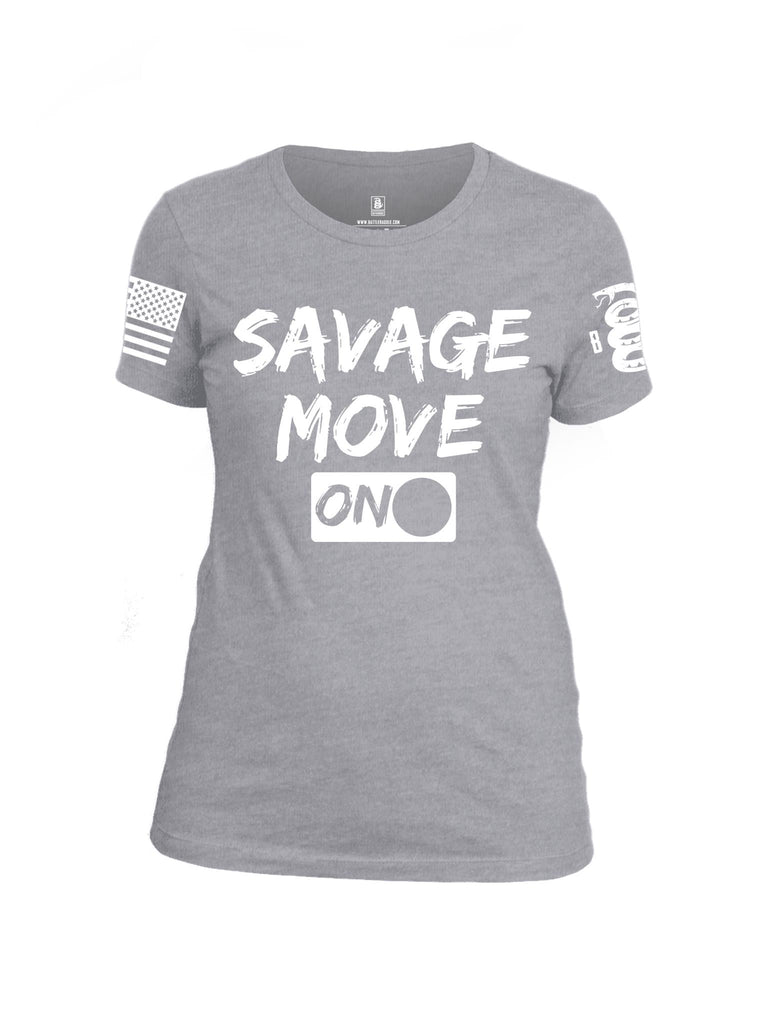 Battleraddle Savage Move On White Sleeve Print Womens Cotton Crew Neck T Shirt