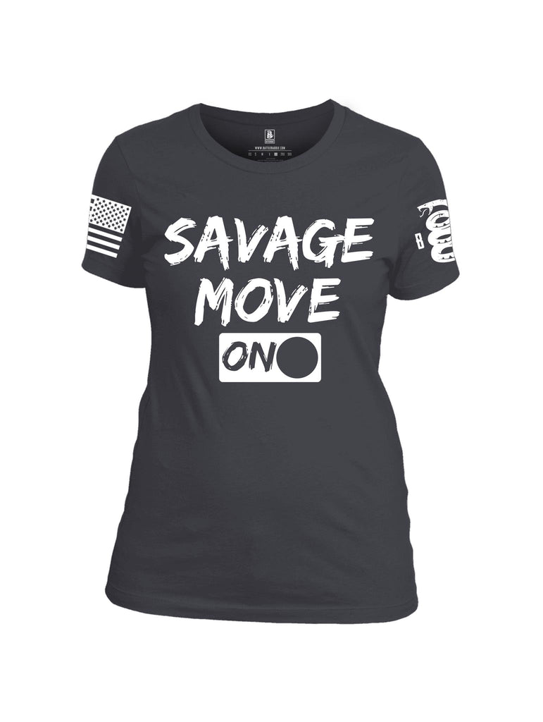 Battleraddle Savage Move On White Sleeve Print Womens Cotton Crew Neck T Shirt