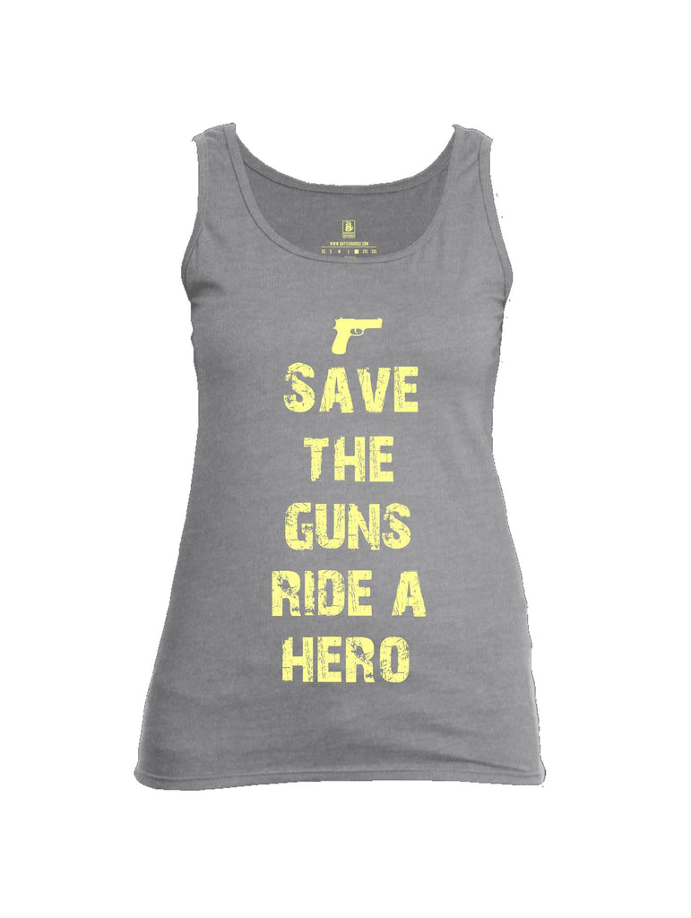 Battleraddle Save The Guns Ride A Hero Womens Cotton Tank Top