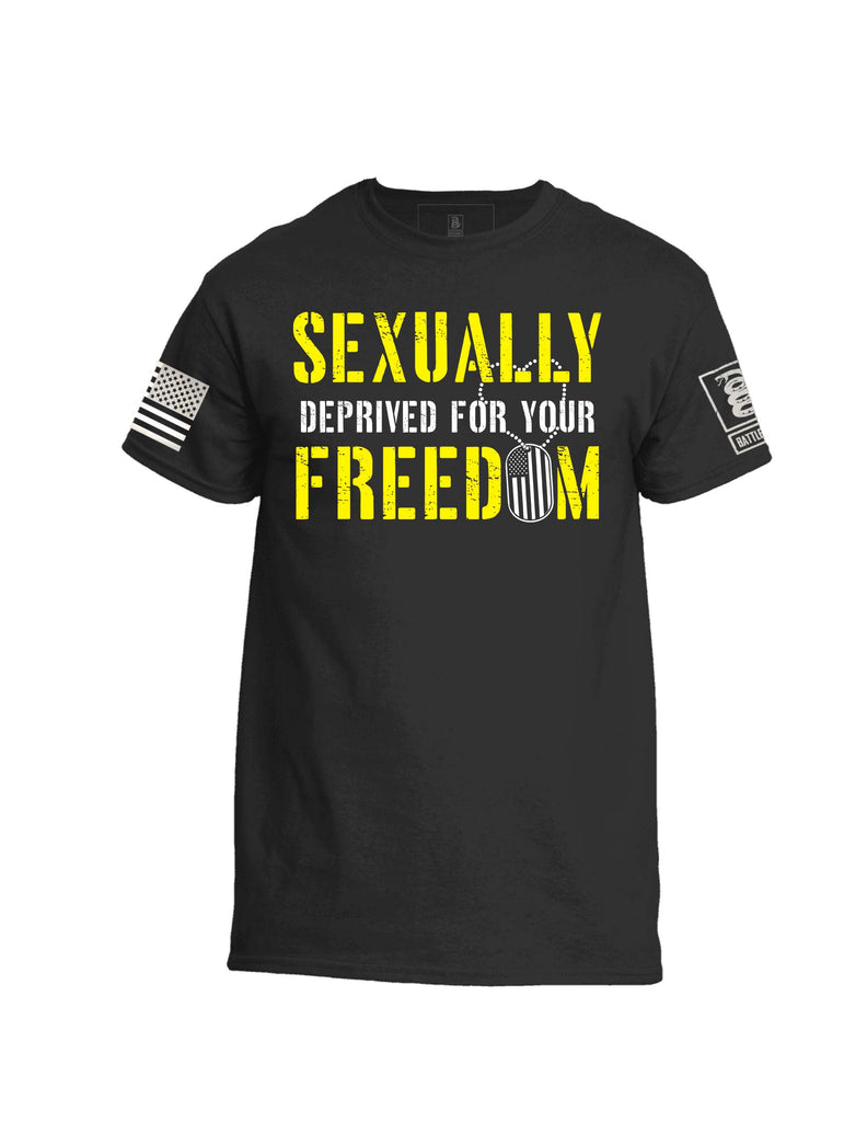 Battleraddle Sexually Deprived For Your Freedom Mens 100% Battlefit Polyester Crew Neck T Shirt