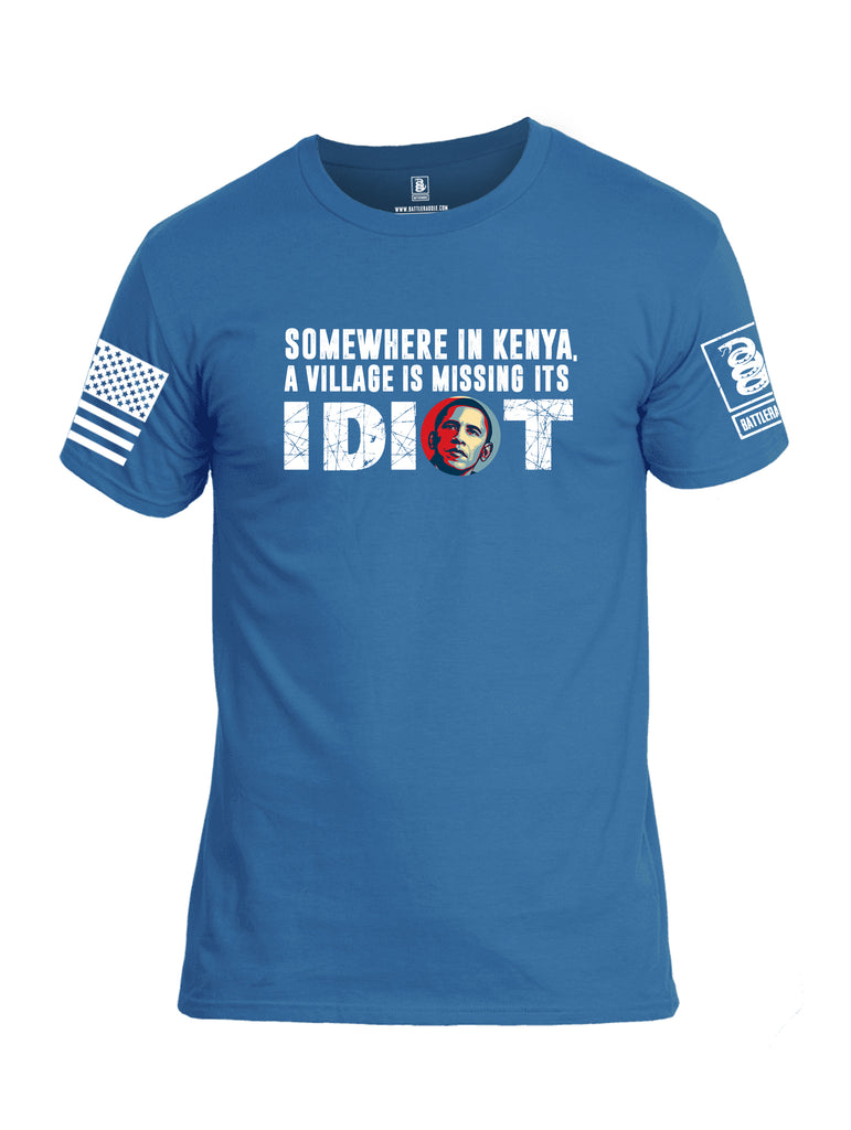 Battleraddle Somewhere In Kenya A Village Is Missing Its Idiots White Sleeve Print Mens Cotton Crew Neck T Shirt