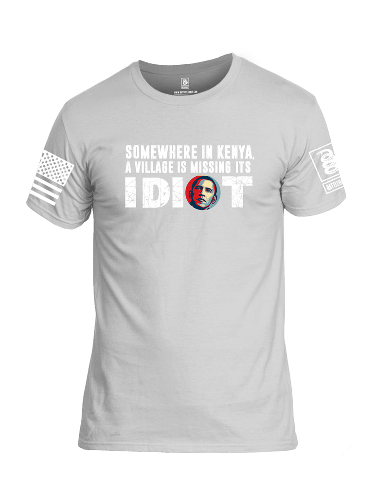 Battleraddle Somewhere In Kenya A Village Is Missing Its Idiots White Sleeve Print Mens Cotton Crew Neck T Shirt