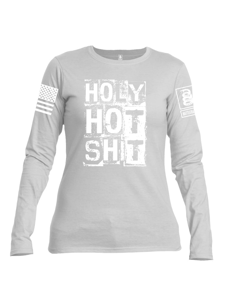 Battleraddle Holy Hot Shit White Sleeve Print Womens Cotton Long Sleeve Crew Neck T Shirt