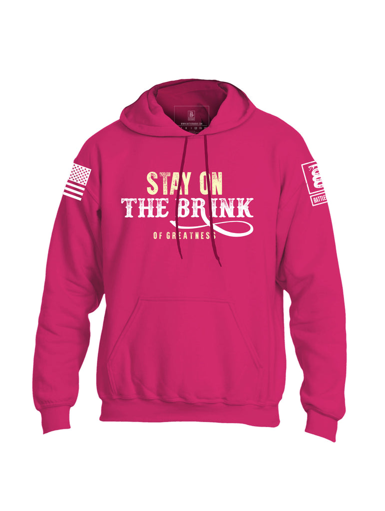 Battleraddle Stay On The Brink Of Greatness Mens Blended Hoodie With Pockets