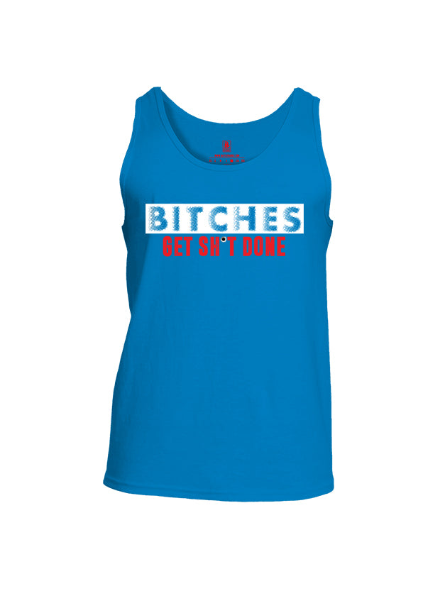 Battleraddle Bitches Get Sh*t Done Mens Cotton Tank Top - Battleraddle® LLC