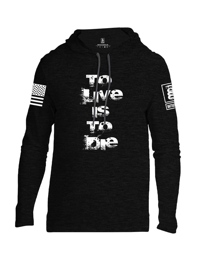 Battleraddle To Live Is To Die White Sleeve Print Mens Thin Cotton Lightweight Hoodie