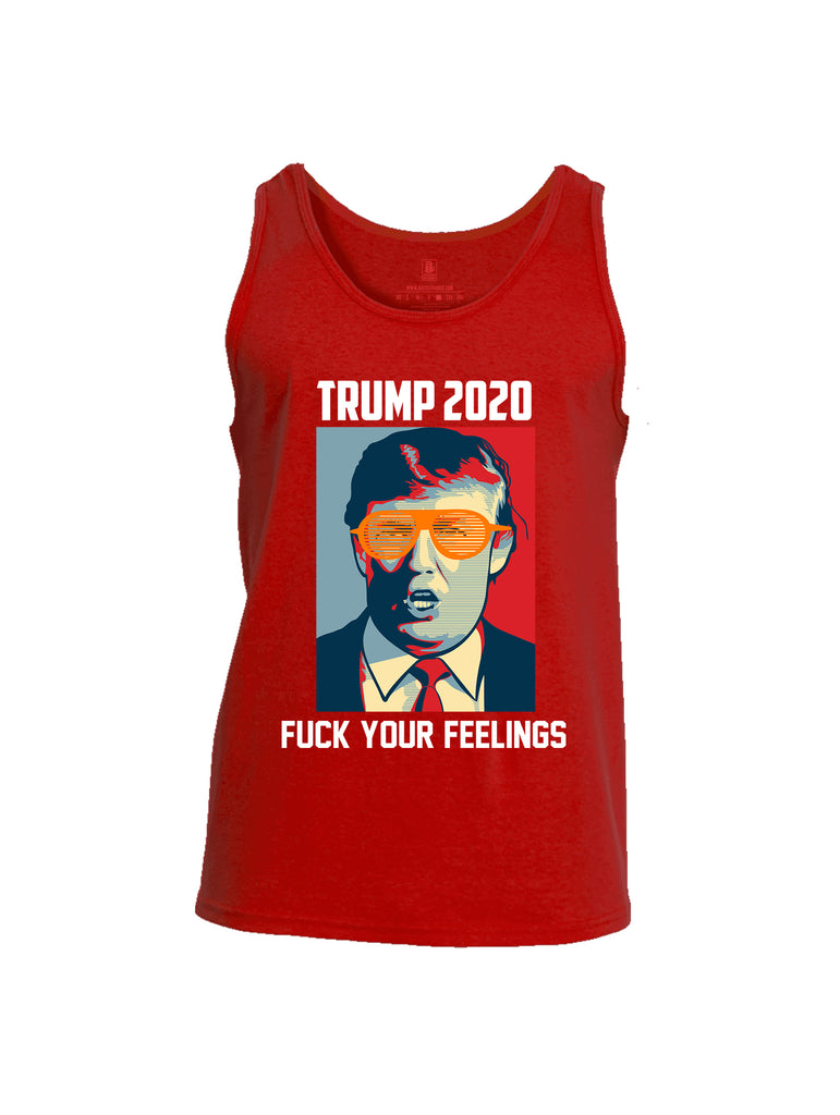 Battleraddle Trump 2020 Fuck Your Feelings Mens Cotton Tank Top