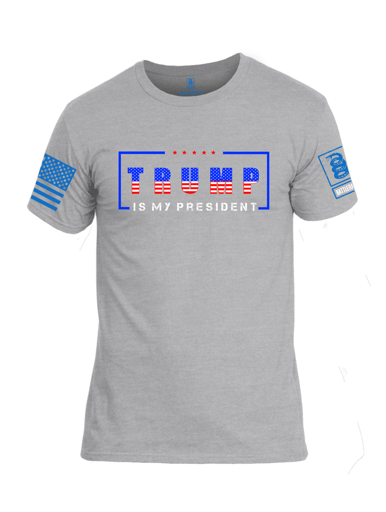 Battleraddle Trump Is My President Blue Sleeve Print Mens Cotton Crew Neck T Shirt