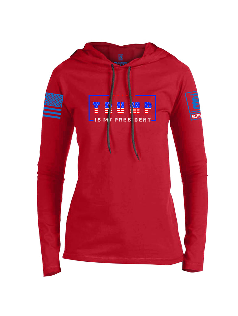 Battleraddle Trump Is My President Blue Sleeve Print Womens Thin Cotton Lightweight Hoodie