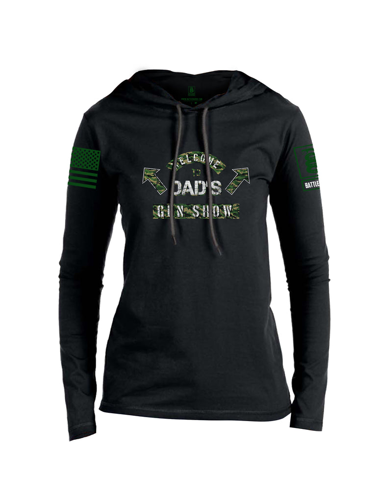 Battleraddle Welcome To Dad's Gun Show Dark Green Sleeve Print Womens Thin Cotton Lightweight Hoodie