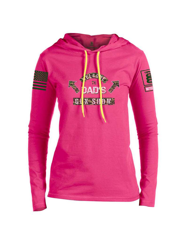 Battleraddle Welcome To Dad's Gun Show Dark Green Sleeve Print Womens Thin Cotton Lightweight Hoodie