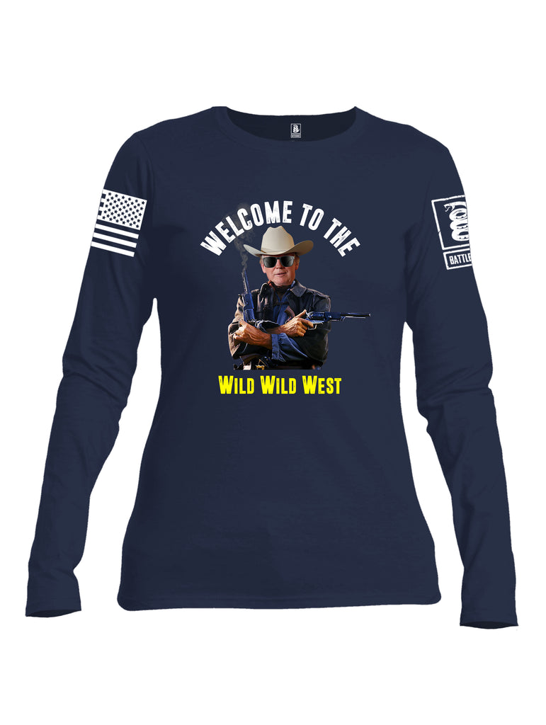 Battleraddle Welcome To The Wild Wild West White Sleeve Print Womens Cotton Long Sleeve Crew Neck T Shirt
