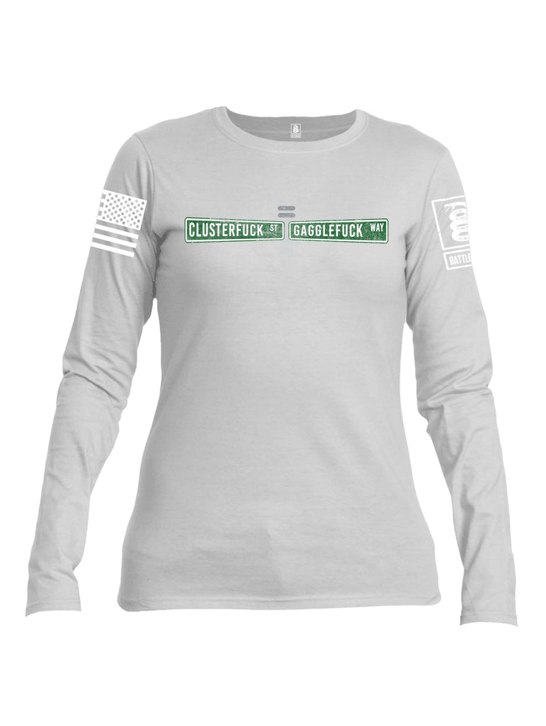 Battleraddle Clusterfuck St. Gagglefuck Way White Sleeve Print Womens Cotton Long Sleeve Crew Neck T Shirt