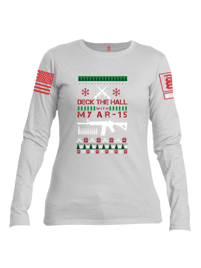 Battleraddle Deck The Hall With My AR15 Christmas Holiday Ugly Red Sleeve Print Womens Cotton Long Sleeve Crew Neck T Shirt