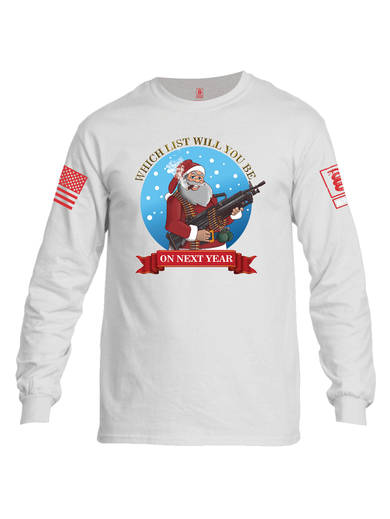 Battleraddle Which List Will You Be On Next Year Christmas Holiday Ugly Red Sleeve Print Mens Cotton Long Sleeve Crew Neck T Shirt
