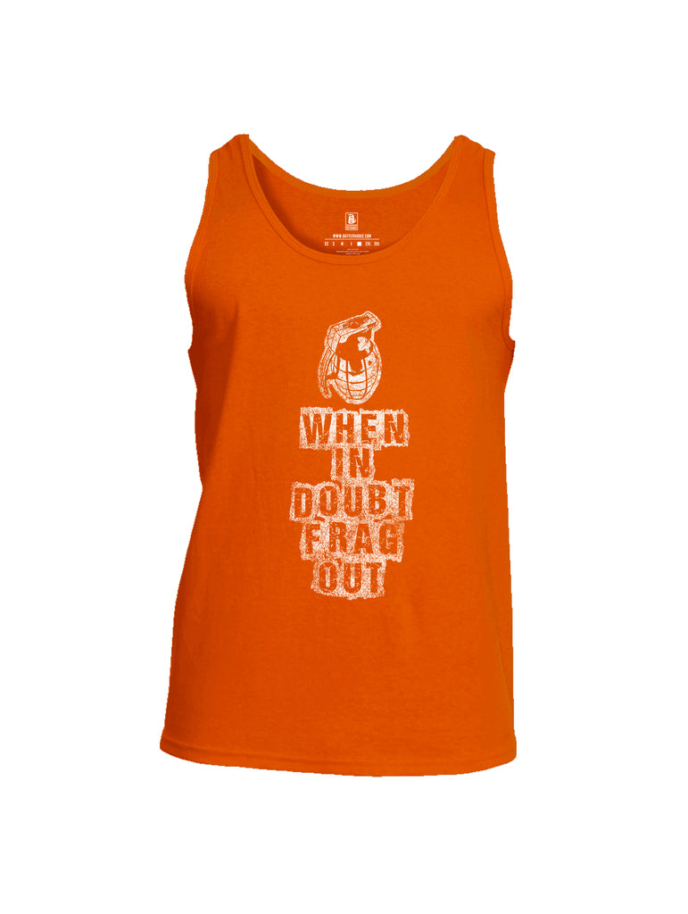 Battleraddle When In Doubt Frag Out Mens Cotton Tank Top