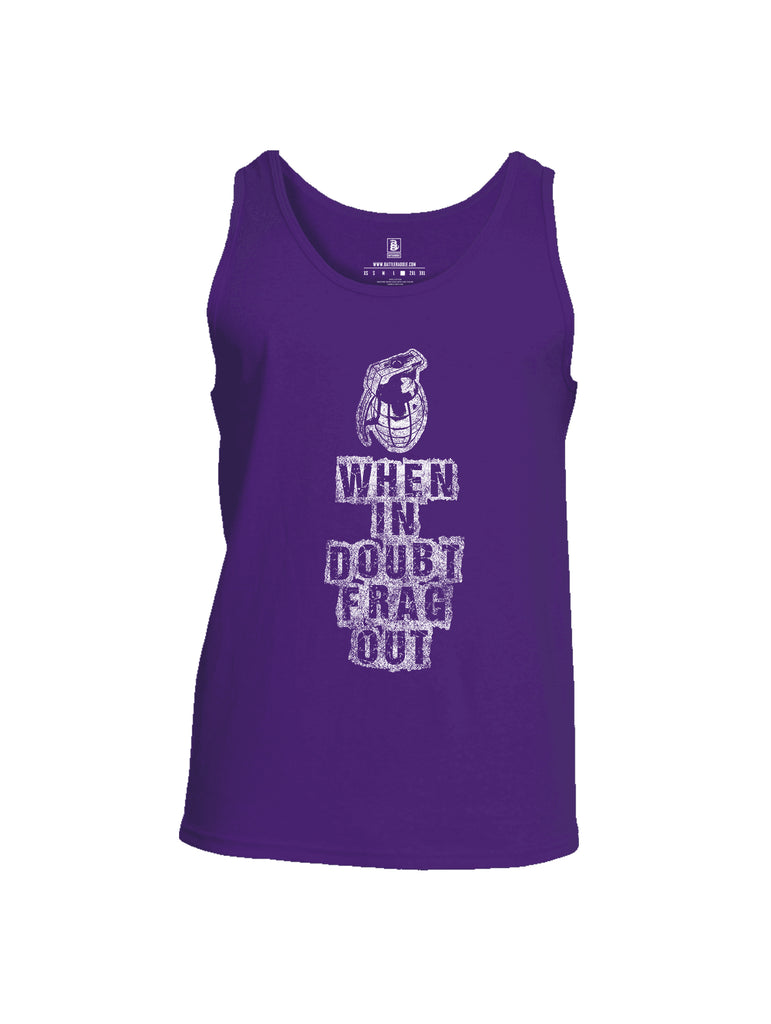 Battleraddle When In Doubt Frag Out Mens Cotton Tank Top