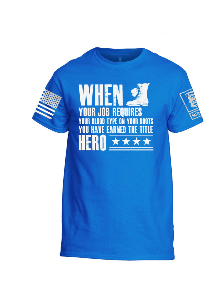 Battleraddle When Your Jobs Requires DryFit 100% Polyester Crew Neck Tshirt