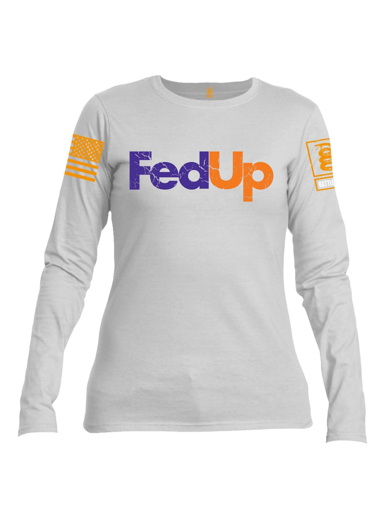 Battleraddle FedUp Orange Sleeve Print Womens Cotton Long Sleeve Crew Neck T Shirt shirt|custom|veterans|Women-Long Sleeves Crewneck Shirt
