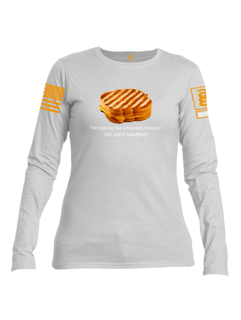 Battleraddle Im Baking Like A Toasted Cheeser The Great Hambino Orange Sleeve Print Womens Cotton Long Sleeve Crew Neck T Shirt shirt|custom|veterans|Women-Long Sleeves Crewneck Shirt