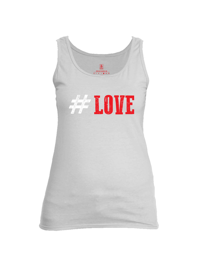 Battleraddle #LOVE Womens Cotton Tank Top