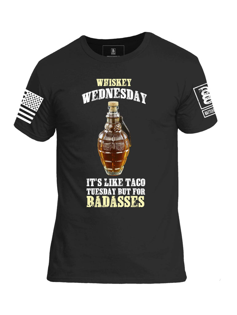 Battleraddle Whiskey Wednesday It's Like Taco Tuesday But For Badasses White Sleeve Print Mens Cotton Crew Neck T Shirt