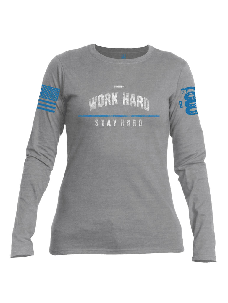 Battleraddle Work Hard Stay Hard Blue Line Blue Sleeve Print Womens Cotton Crew Neck Long Sleeve Sweatshirt